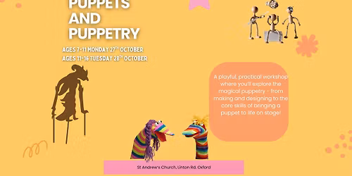 Puppets & Puppetry: 1-Day Creation Theatre Masterclass for ages 7-11