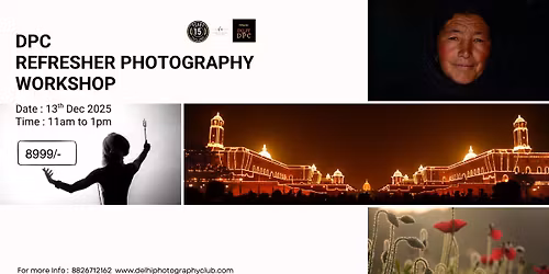 DPC Refresher Photography Workshop