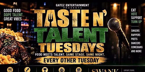 Taste N\u2019 Talent Tuesdays
