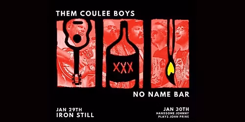 Them Coulee Boys with Ironstill