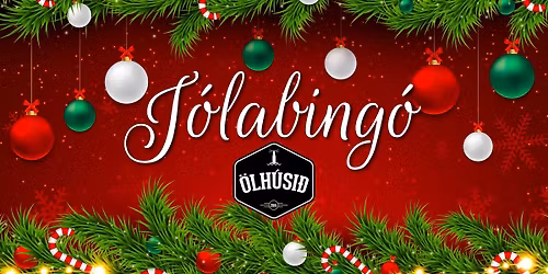 JólaPartýBingó í Ölhúsinu Hafnarfirði