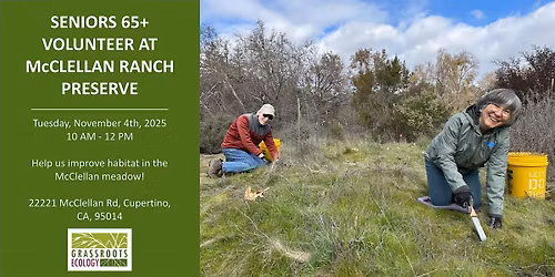 Seniors 65+: Volunteer Outdoors in Cupertino at McClellan Ranch Preserve