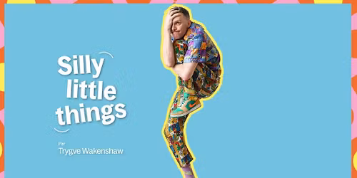 Silly Little Things par Trygve Wakenshaw \u00e0 MONTR\u00c9AL COMPL\u00c8TEMENT CiRQUE