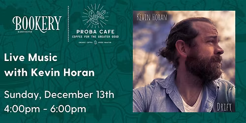 Live Music with Kevin Horan!