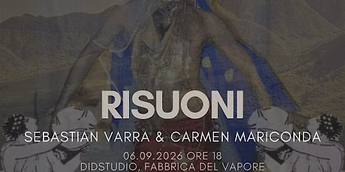 RISUONI DI SEBASTIAN VARRA & CARMEN MARICONDA