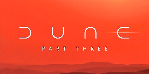 "Dune: Part Three" Movie @ AMC Theater Mission Valley