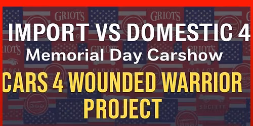 Import Vs Domestic #4 Cars 4 Wounded Warrior Project #2