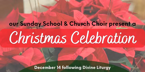 Sunday School & Church Choir Christmas Celebration