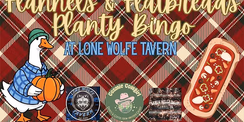 Flannels and Flatbreads Planty Bingo \ud83c\udf55\ud83c\udf41 Curated by Cosmic Cowgirl