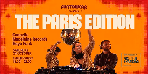 Funtowear invites Cannelle & Madeleine Records (PARIS EDITION)