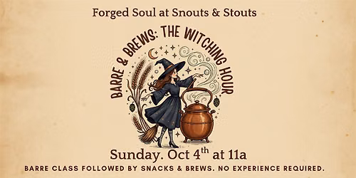 Barre & Brews: The Witching Hour at Snouts & Stouts