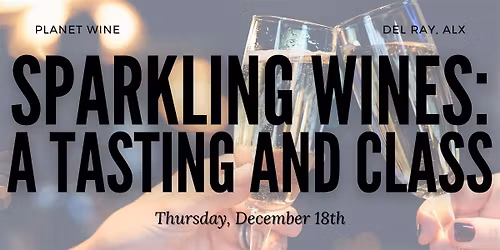 Sparkling Wines Around the World: A wine tasting and class