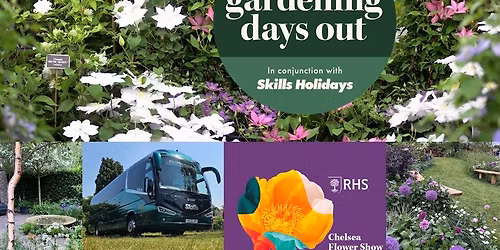 Luxury Coach Trip to RHS Chelsea Flower Show