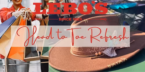 Head-to-Toe Refresh Event: Lebo's Gastonia Store