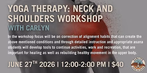 Yoga Therapy: Neck & Shoulders Workshop
