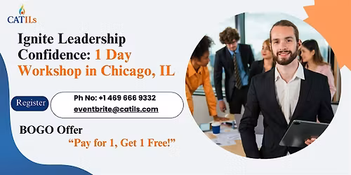 Ignite Leadership Confidence: 1 Day Workshop in Chicago, IL