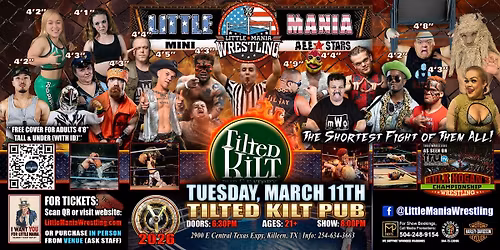 Killeen, TX - Little Mania Mini Wrestling @ Tilted Kilt Pub
