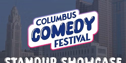 Columbus Comedy Fest Showcase