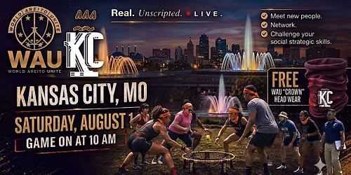 Real. Unscripted. L I V E Aug 1 in Kansas City Social Event by WAU Sports
