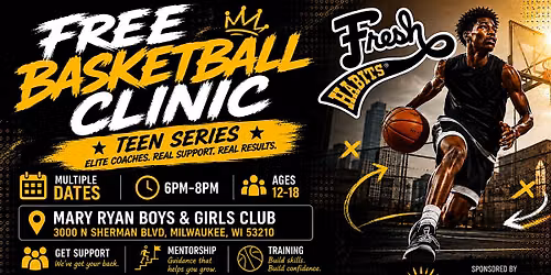 Fresh Habits Free Basketball Clinic - Elite Coaches