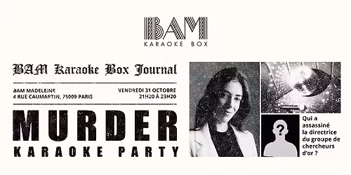 M**der Karaoke Party - BAM Karaoke Box