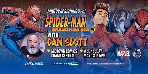 Dan Slott SIGNING The Spectacular Spider-Man Brand New Day #1 @ Midtown Comics Grand Central!