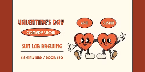 Valentine's Day Comedy Shows!