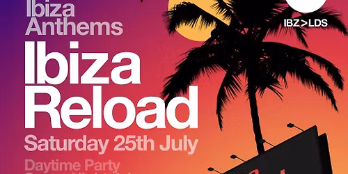 Ibiza Reload with Judge Jules