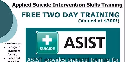 Applied Suicide Intervention Skills Training (ASIST)Workshop- April 2026