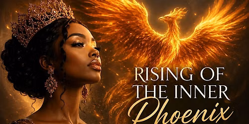 Rising The Inner Phoenix In You