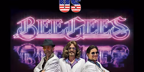 The US Bee Gees: Tribute in North America