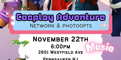 Cosplay, Networking and Photoopts