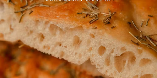 Olive Oil Uncovered: A Mediterranean inspired Focaccia Baking Class