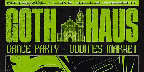 Goth Haus | Dance Party + Oddities Market