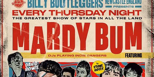 Mardy Bum - EVERY THURSDAY @ BILLY'S