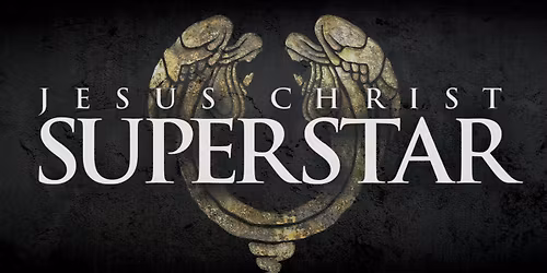 Jesus Christ Superstar