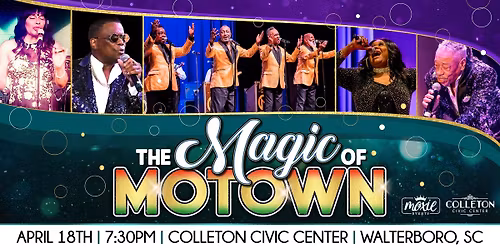 The Magic of Motown - Walterboro, SC