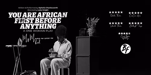 You Are African First Before Anything