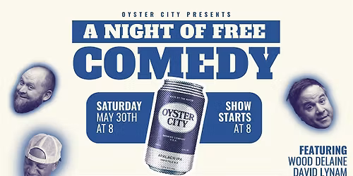 A Night of Free Comedy at Oyster City Brewing