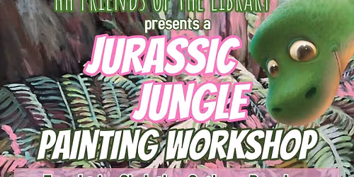 Jurassic Jungle Painting Class