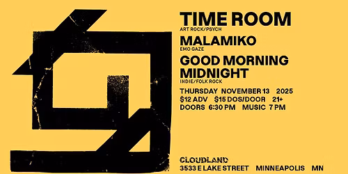 Time Room, Malamiko, Good Morning Midnight 