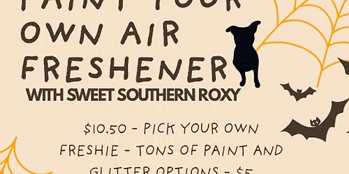Paint your own freshie with sweet southern roxy