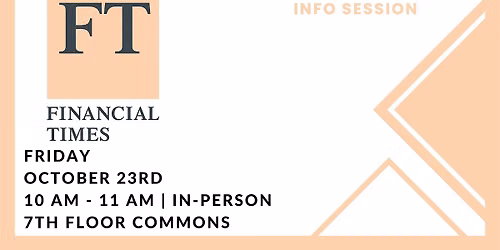 Financial Times Info Session