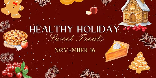 Healthy Holiday Sweet Treats