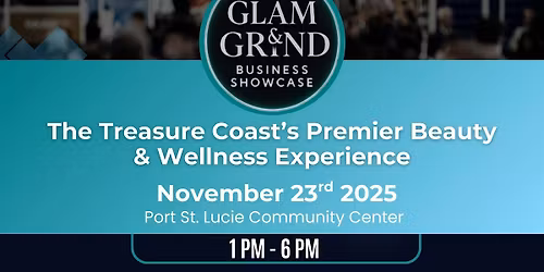 Glam & Grind Business Showcase