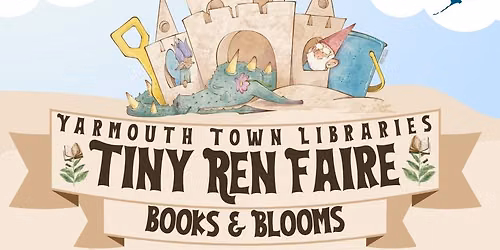 Tiny Ren Faire 2026: Plant a Seed... Read!