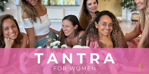TANTRA FOR WOMEN-beginners course