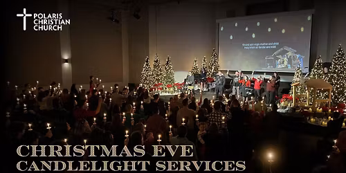 Christmas Eve Candlelight Services