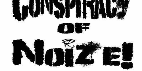 The Conspiracy Of Noize 