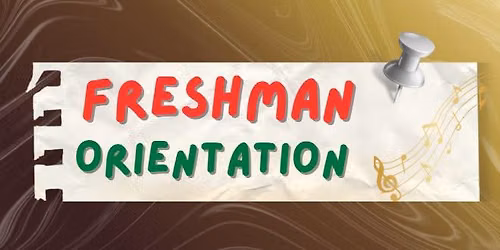 Freshman Orientation
